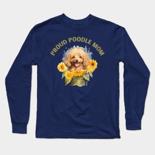 Proud Poodle Mom Long Sleeve T-Shirt